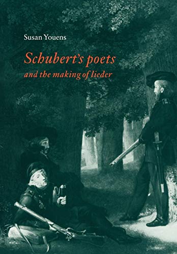 Schubert's Poets and the Making of Lieder von Cambridge University Press