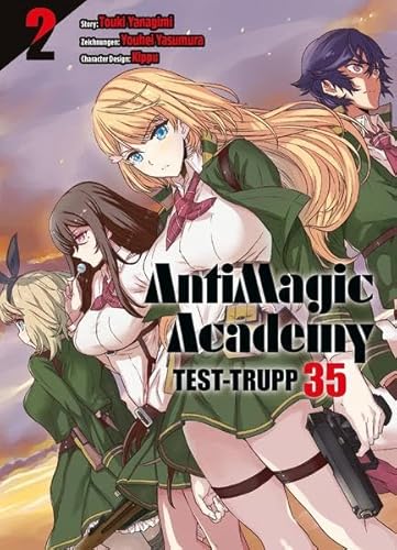 AntimagiC Academy - Test-Trupp 35: Bd. 2