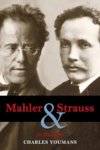 Mahler and Strauss: In Dialogue