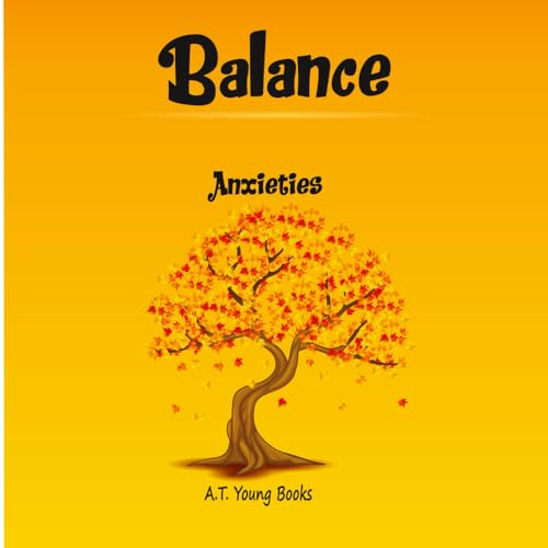 Balance: Anxieties von Thinking Spirit Press