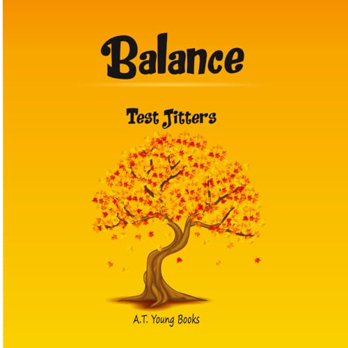 Balance: Test Jitters von Thinking Spirit Press