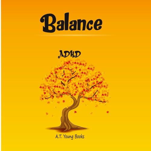 Balance: ADHD von Thinking Spirit Press