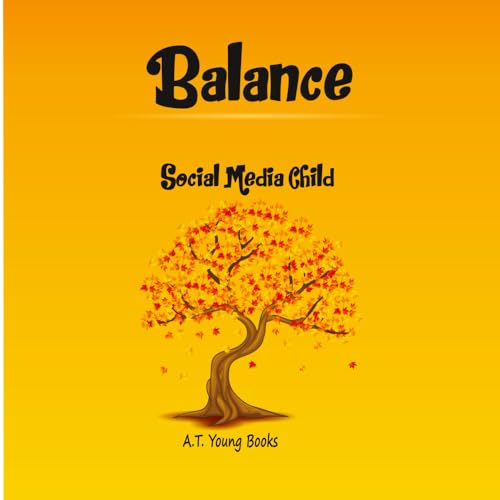 Balance: Social Media Child von Thinking Spirit Press