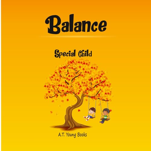 Balance: Special Child von Thinking Spirit Press