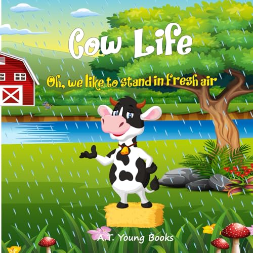 Cow Life: Oh, we like to stand in fresh air (Connecting Children to Nature) von Thinking Spirit Press