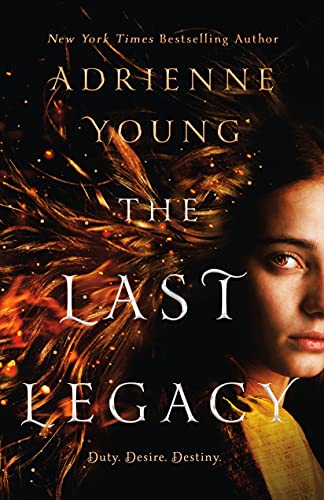The Last Legacy (World of the Narrows, Band 3)