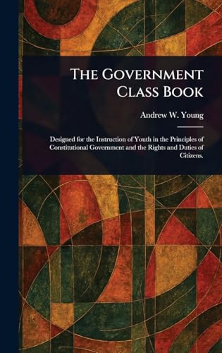 The Government Class Book von Anson Street Press
