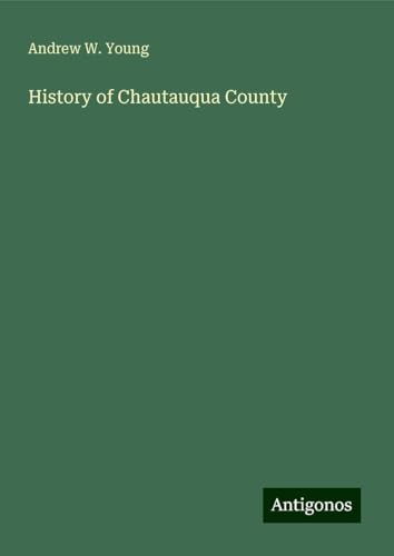 History of Chautauqua County