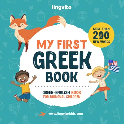 My First Greek Book. Greek-English Book for Bilingual Children: Greek-English children's book with illustrations for kids. A great educational tool to ... Books for Bilingual Children, Band 1) von Independently published