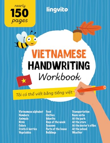 Vietnamese Handwriting Workbook. Mastering Vietnamese Handwriting: A Comprehensive handwriting practice for bilingual children and adults. Learn the ... Books for Bilingual Children, Band 5) von Independently published
