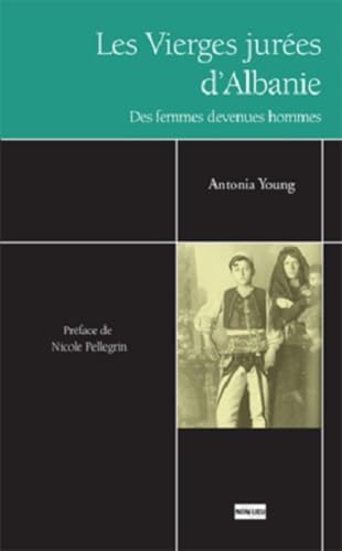 Les vierges jurées d'Albanie Les vierges jurées d'Albanie von NON LIEU