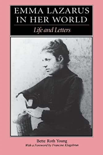 Emma Lazarus in Her World: Life and Letters von Jewish Publication Society