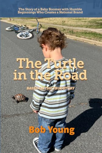 The Turtle in the Road von Independently published