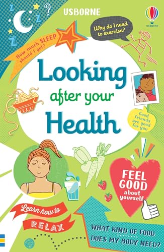 Looking After Your Health (Usborne Life Skills)