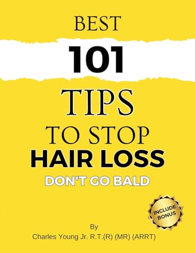 Best 101 Tips to Stop Hair Loss von DFCS Publishing