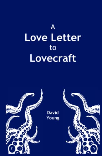 A Love Letter to Lovecraft