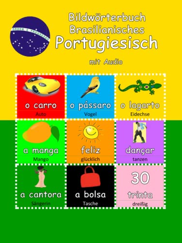 Bildwörterbuch Brasilianisches Portugiesisch: mit Audio (Picture Dictionaries: with audio)