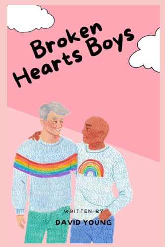 Broken Hearts Boys von Independently published