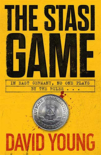 The Stasi Game: The sensational Cold War crime thriller von Zaffré