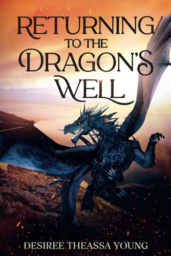Returning to The Dragon's Well von Scribal Champion LLC