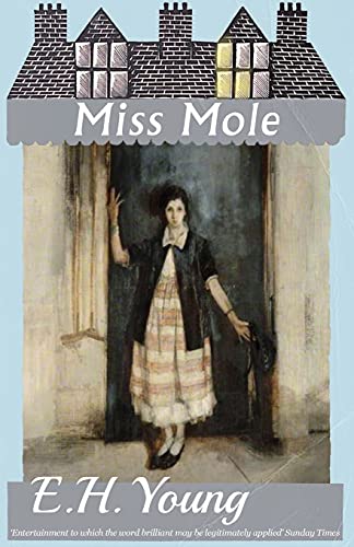 Miss Mole von Dean Street Press