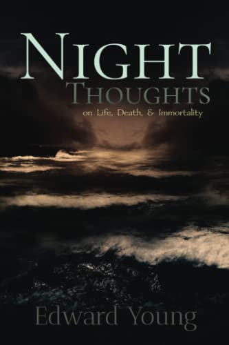 Edward Young Classics: Night Thoughts: (With numbered poetry lines)