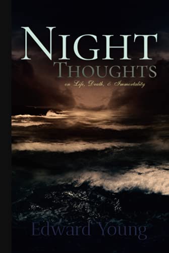 Edward Young Classics: Night Thoughts: (With numbered poetry lines)