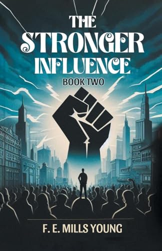 The Stronger Influence Book Two von Double 9 Books