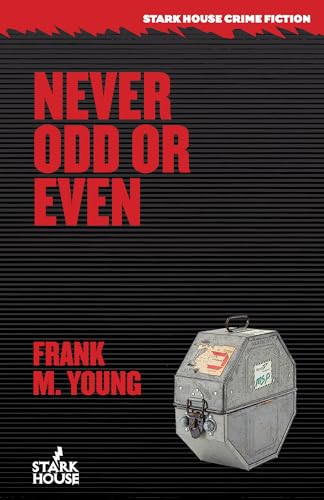Never Odd or Even von Stark House Press