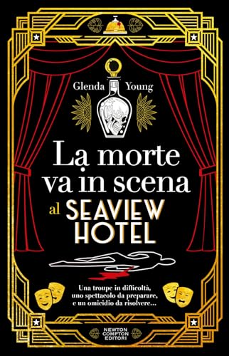 La morte va in scena al Seaview Hotel (Nuova narrativa Newton) von Newton Compton Editori