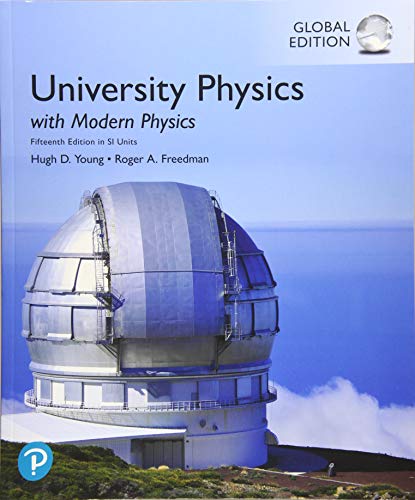 University Physics with Modern Physics plus Pearson Mastering Anatomy & Physiology with Pearson eText, Global Edition, m. 1 Beilage, m. 1 Online-Zugang; .