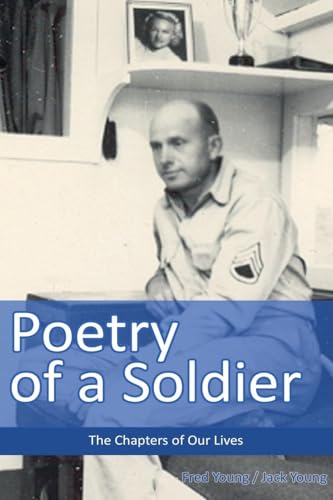 Poetry of a Soldier von Jack Young