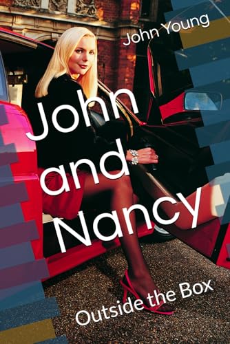 John and Nancy: Outside the Box (John & Nancy) von Independently published