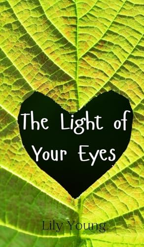The Light of Your Eyes von Creative Arts Management OÜ