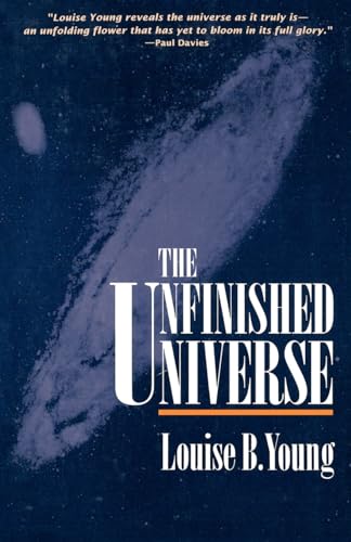 The Unfinished Universe von Oxford University Press, USA