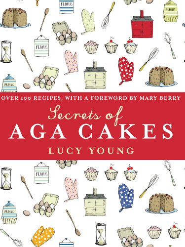 The Secrets of Aga Cakes von Ebury Press