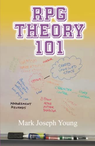 RPG Theory 101: and Other Essays on Role Playing Games (RPG-ology) von Dimensionfold Publishing