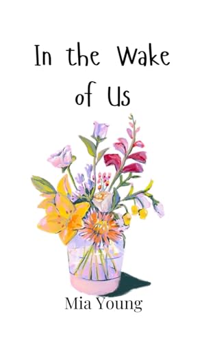 In the Wake of Us von Creative Arts Management OÜ