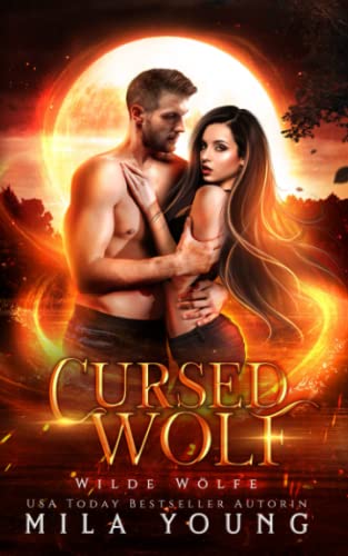 Cursed Wolf (Wilde Wölfe, Band 4) Cursed Wolf (Wilde Wölfe, Band 4) von Independently published