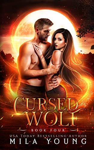 Cursed Wolf: Paranormal Romance (Savage, Band 4)