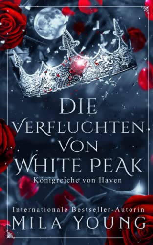 Die Verfluchten: Ein Märchen neu erzählt, Reverse Harem (Königreiche von Haven, Band 2) Die Verfluchten: Ein Märchen neu erzählt, Reverse Harem (Königreiche von Haven, Band 2)