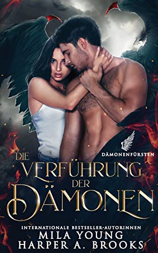 Die Verführung der Dämonen (Dämonenfürsten, Band 4)