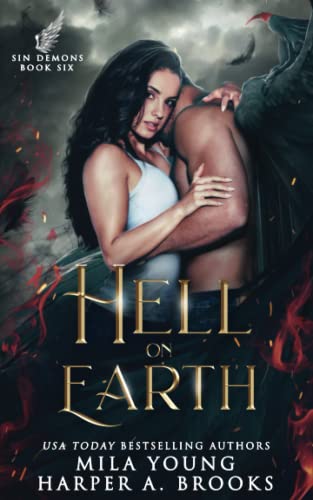 Hell on Earth: A Demon Romance (Sin Demons, Band 6) Hell on Earth: A Demon Romance (Sin Demons, Band 6)