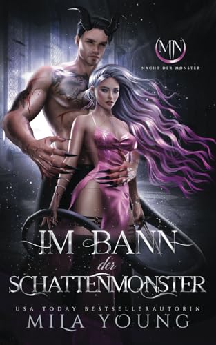 Im Bann der Schattenmonster: Ein Roman über die Nacht der Monster Im Bann der Schattenmonster: Ein Roman über die Nacht der Monster von Independently published