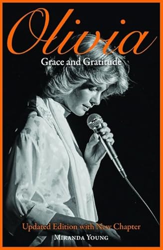 Olivia: Grace and Gratitude: Updated Edition with New Chapter von Wilkinson Publishing