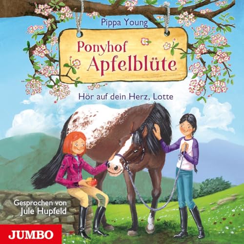Ponyhof Apfelblüte. Hör auf dein Herz, Lotte: 17 Ponyhof Apfelblüte. Hör auf dein Herz, Lotte: 17