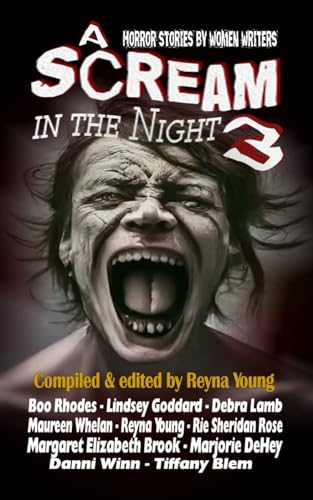 A Scream in the Night 3: An All-Women Celebration of Horror