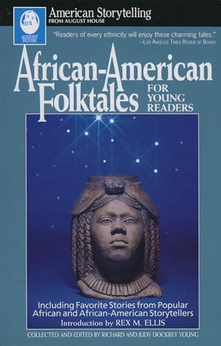 African-American Folktales (American Storytelling): Including Favorite Stories from African and African-American Storytellers (American Storytelling (Paperback)) von August House Publishers