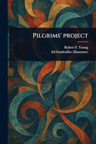 Pilgrims' Project von Anson Street Press