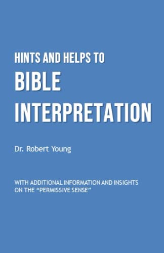 Hints and Helps to Bible Interpretation von Independently published